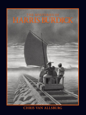 cover image of The Mysteries of Harris Burdick